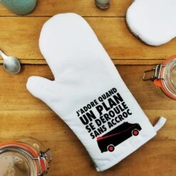 Manique De Cuisine "J'adore Quand Un Plan Se Déroule Sans Accroc" -cadeaux boutique cadeau Anniversaire jadore quand un plan se deroule sans accroc manique haut